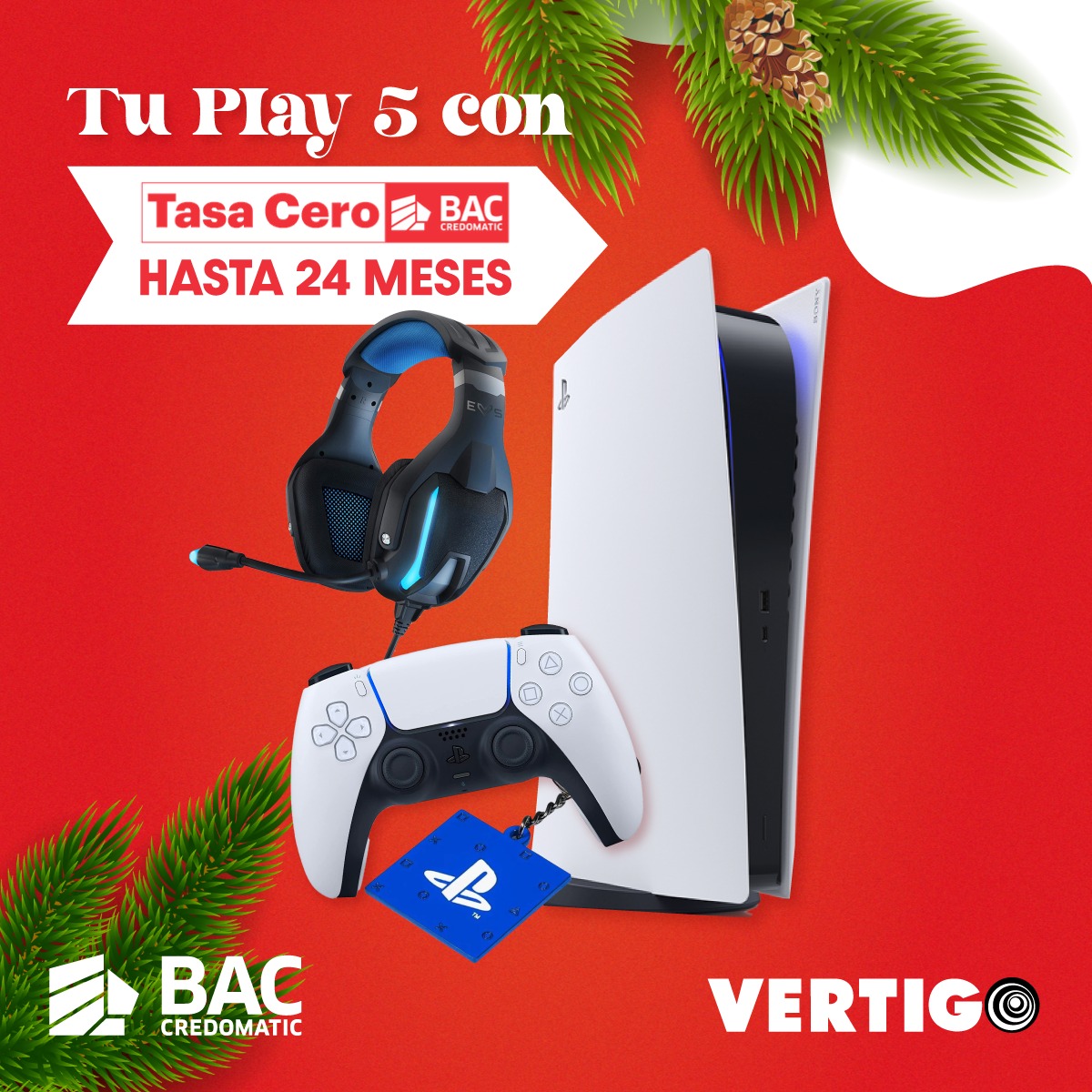 Vertigo VIP CR - Llevate tu Playstation 5 a tasa 0 hasta...