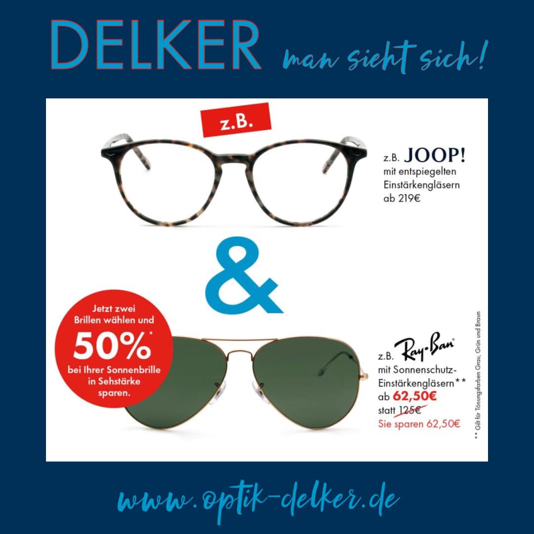 DELKER Optik - Brille und Sonnenbrille 😎 Höchster Sehkomfort im Alltag ...