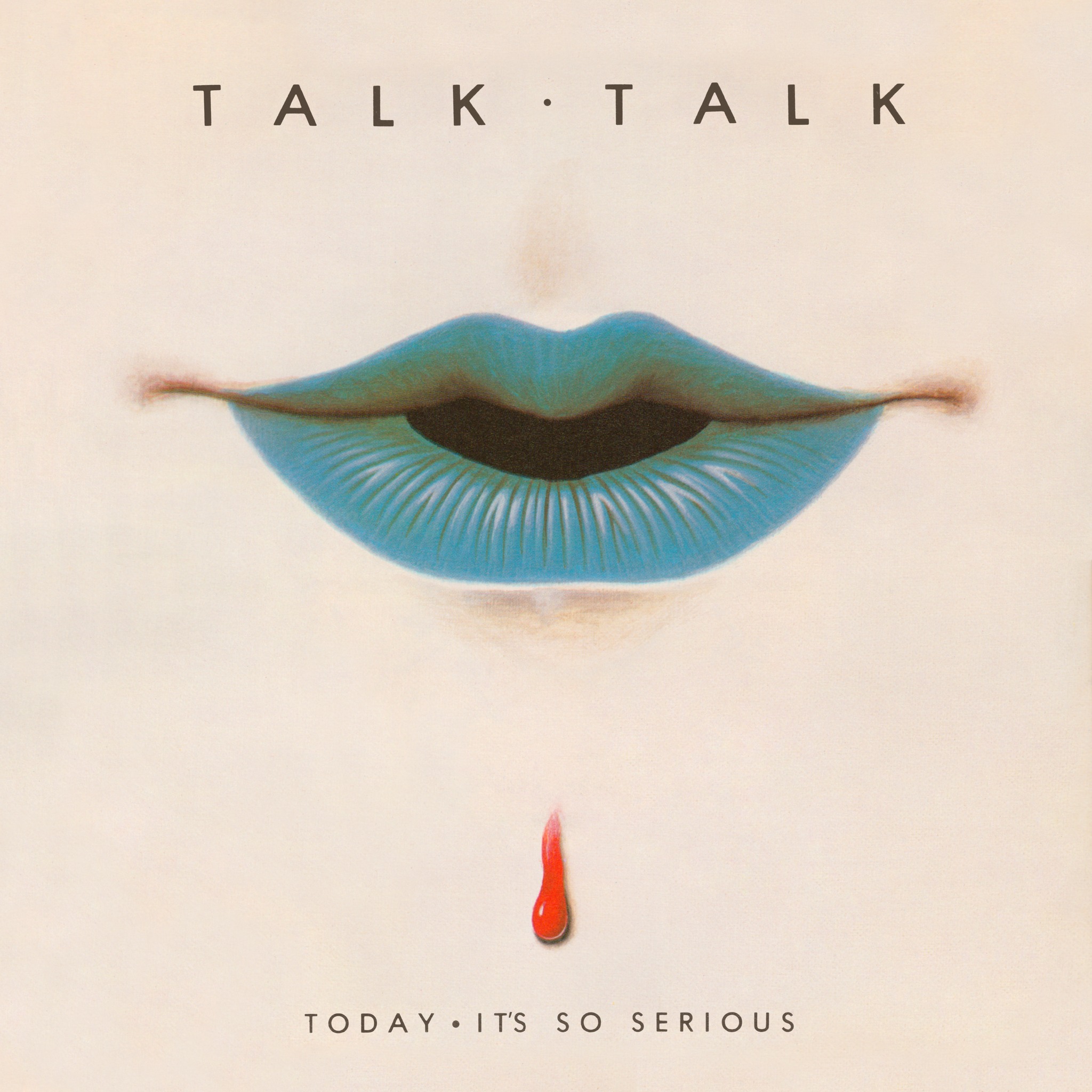 Talk - 40 years ago to this day, Talk Talk's third single Today was ...