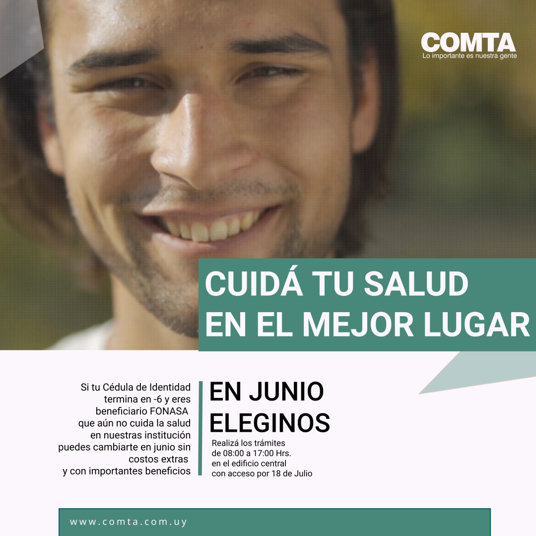 COMTA - Cambiate a cuidar la salud en el mejor lugar. Si...