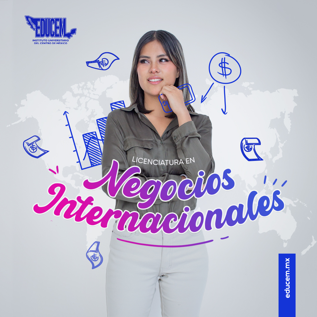 Instituto - La licenciatura en Negocios Internacionales formará ...