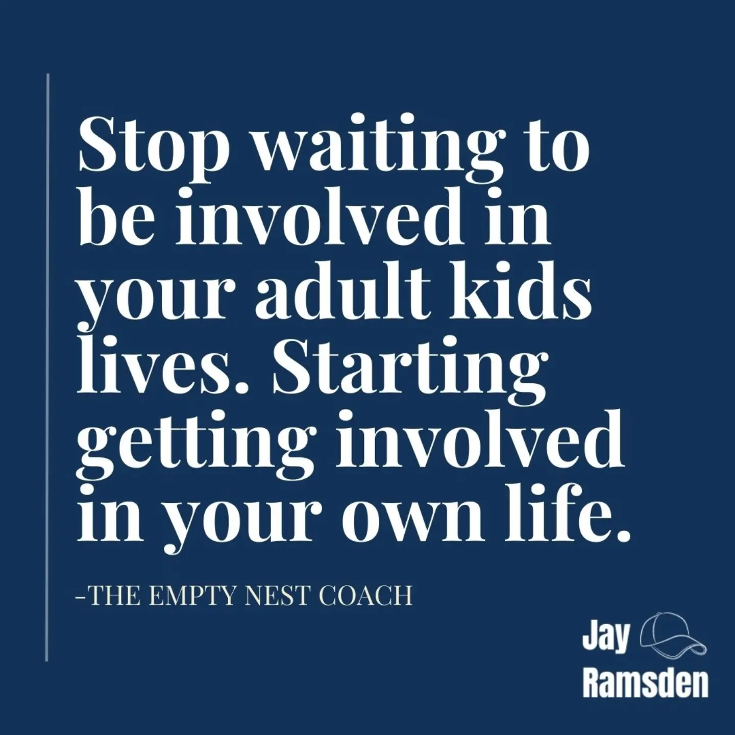 Jay Ramsden The Empty Nest Coach