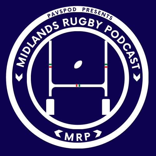 Introducing the The Midlands... - The Midlands Rugby Podcast
