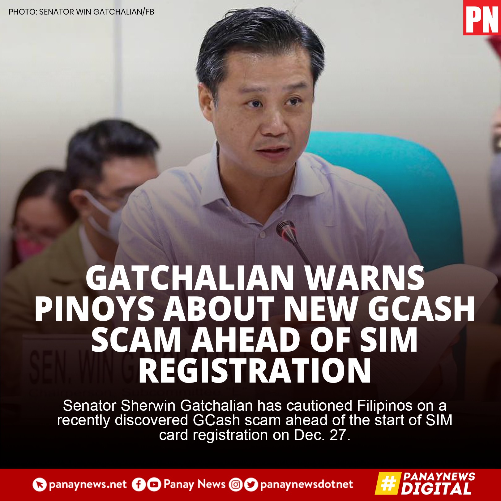 Panay News - GATCHALIAN WARNS PINOYS ABOUT NEW GCASH SCAM... | Facebook