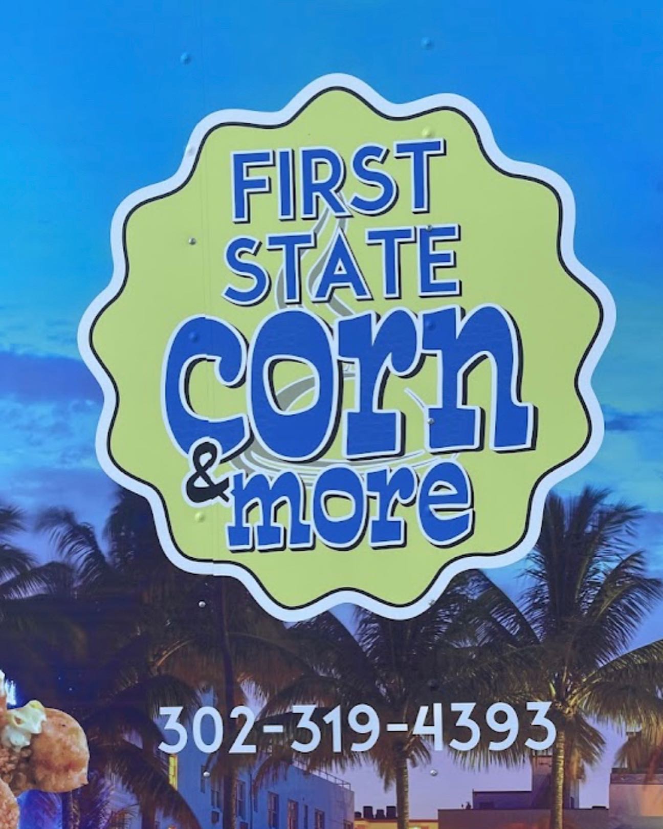 First state corn & more | Rehoboth Beach DE