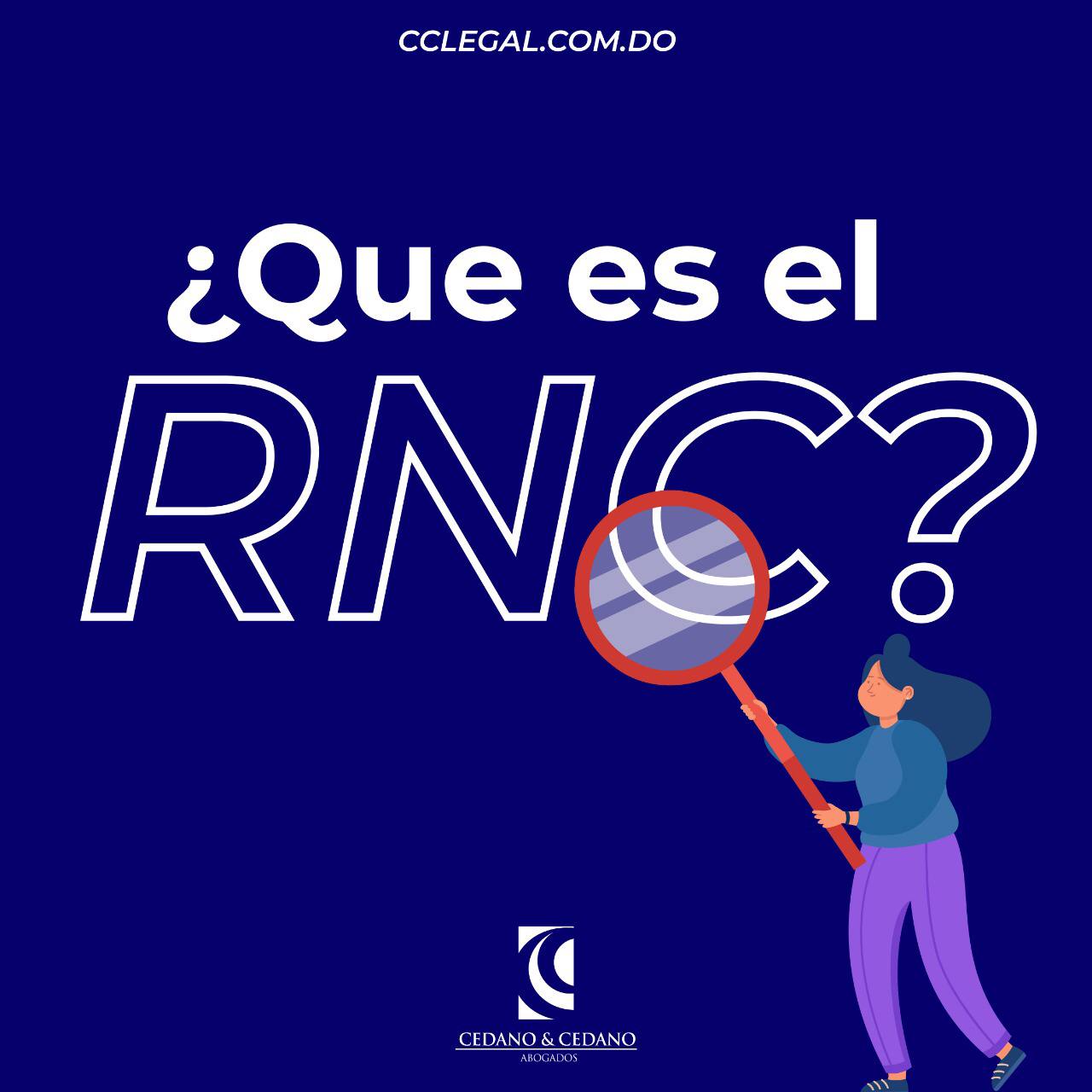El RNC es el registro que... - Cedano & Cedano. Abogados | Facebook