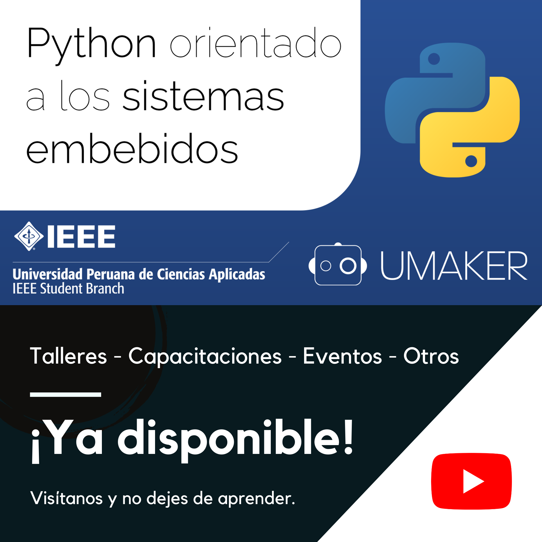 El taller "Python orientado a... - Rama Estudiantil IEEE UPC
