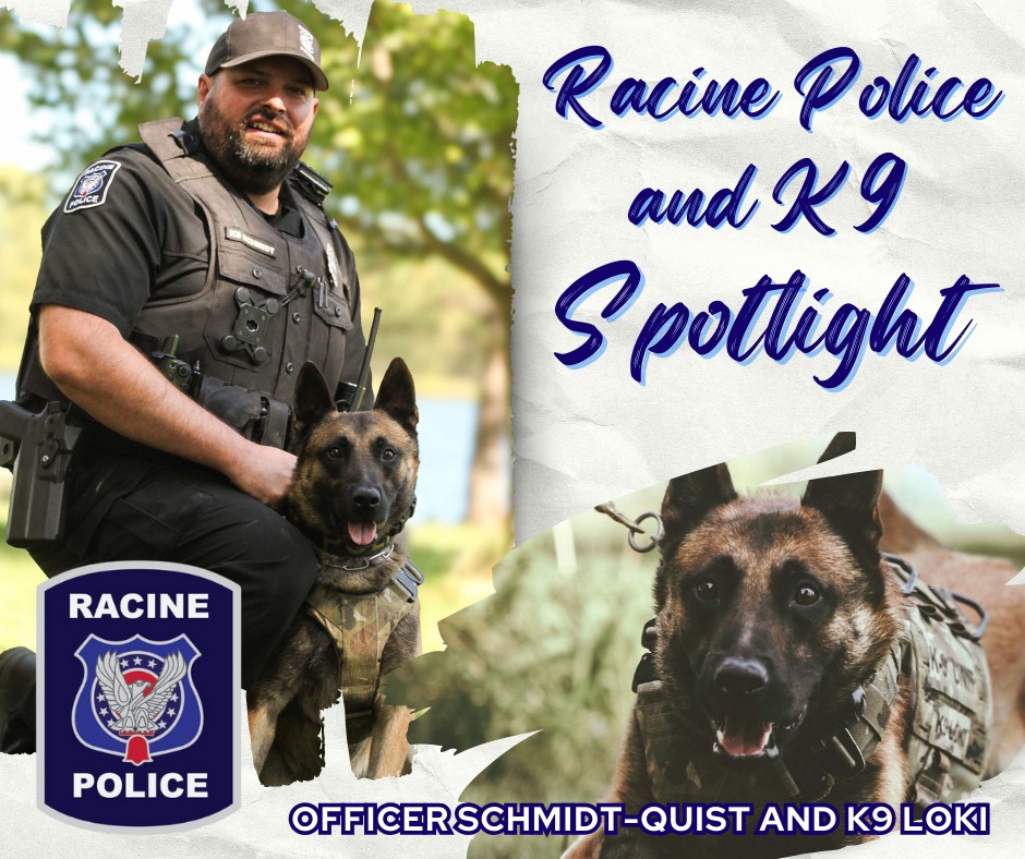 Join - Racine's finest on patrol, Officer Schmidt-Quist and K9 Loki. 👮🐾 ...
