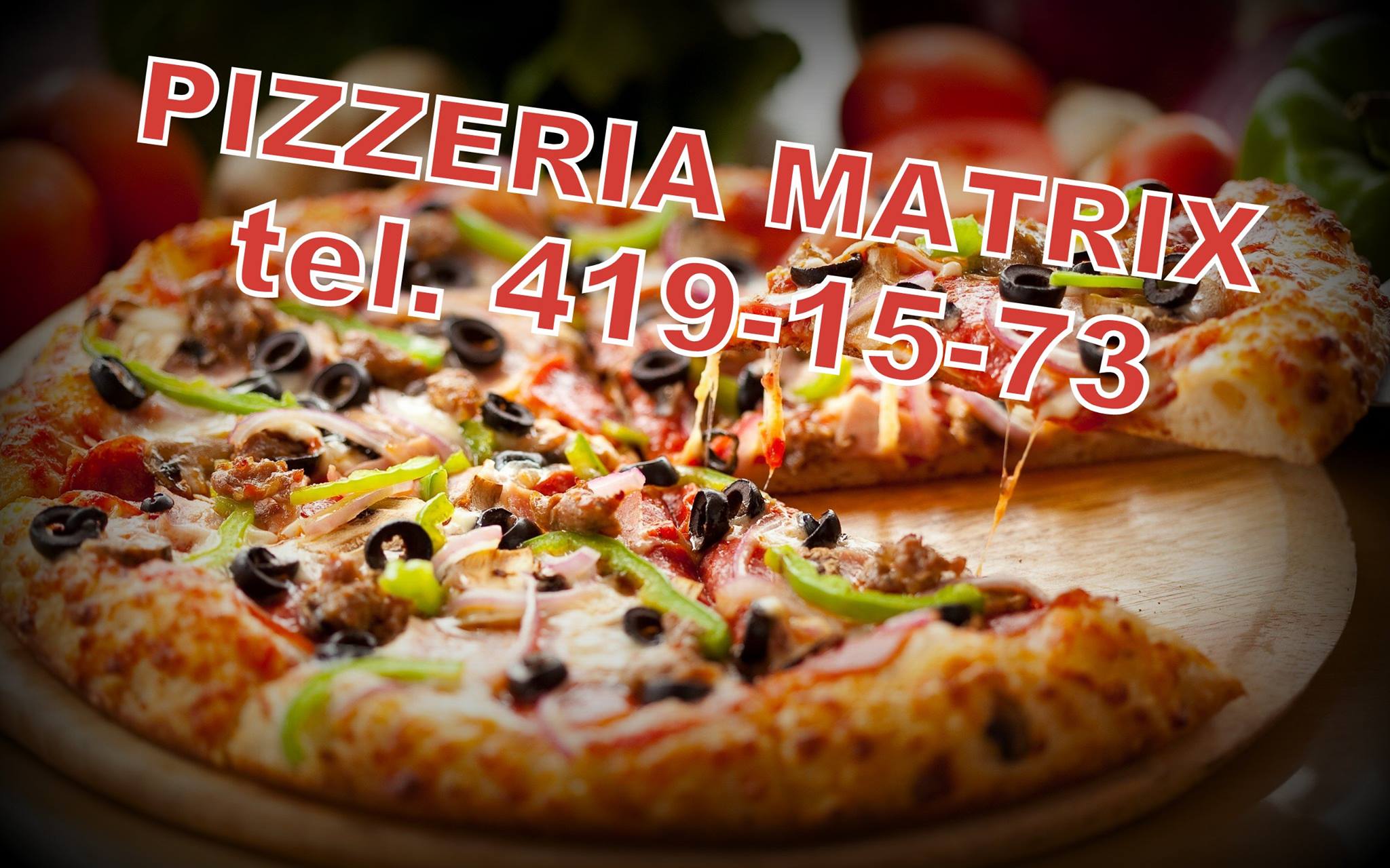 Pizzeria Matrix | Wielka Wies