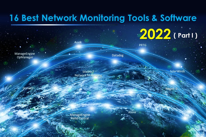 IT - PART I : 16 Best Network Monitoring Tools & Software 2022 ...