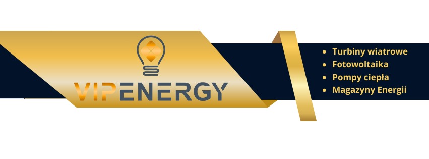 Vip Energy - Fotowoltaika, Pompy Ciepła, Klimatyzacja, Magazyny Energii ...