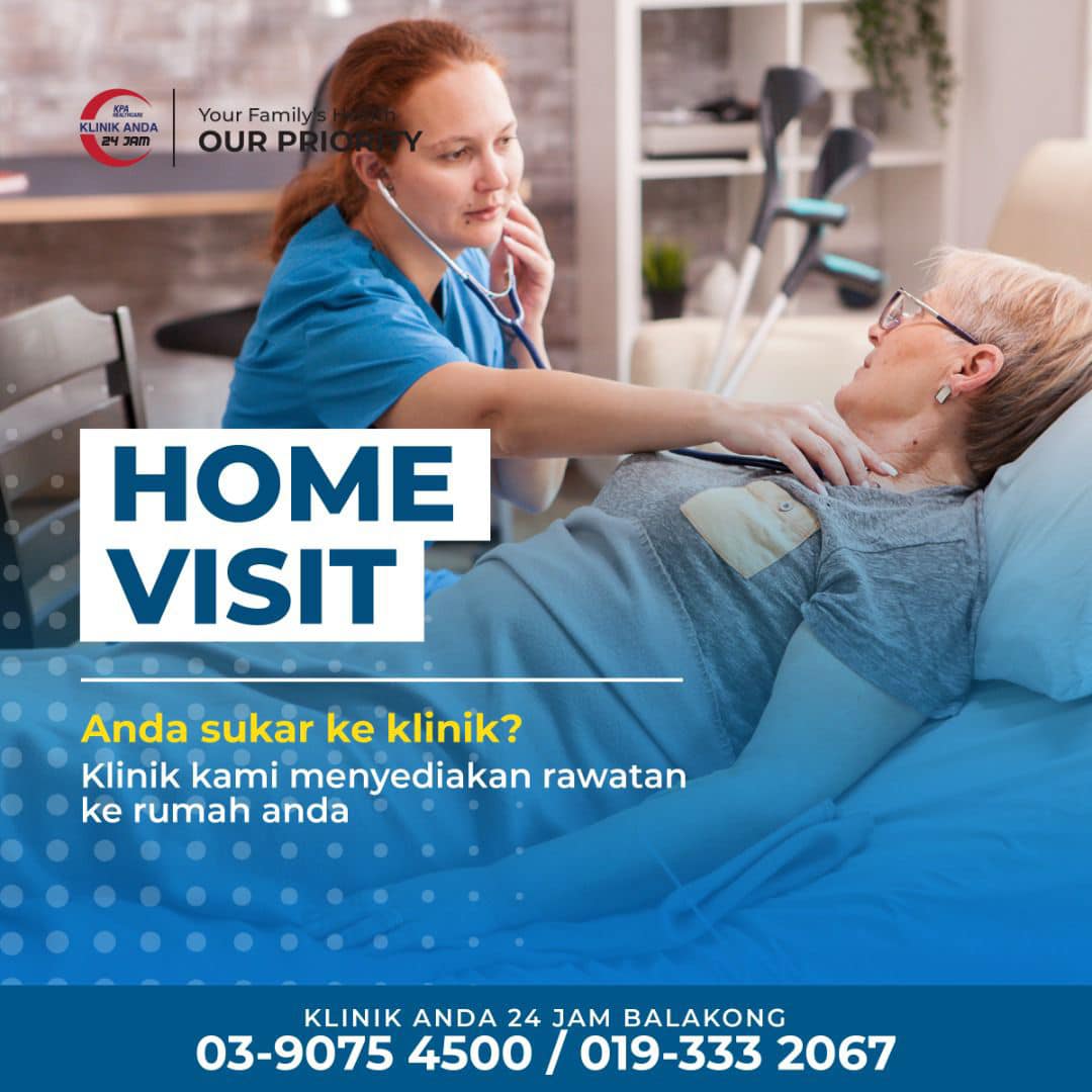 | ️HOME VISIT ️| 👉🏻Doktor... - Klinik ANDA Balakong 24JAM