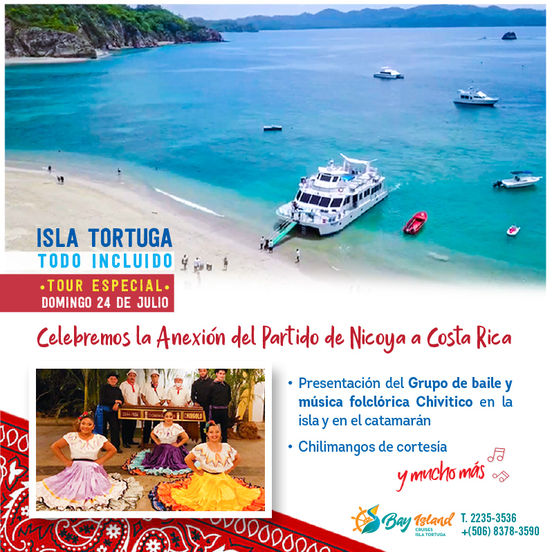 TOUR ESPECIAL • Anexión... - Bay Island Cruises Costa Rica | Facebook