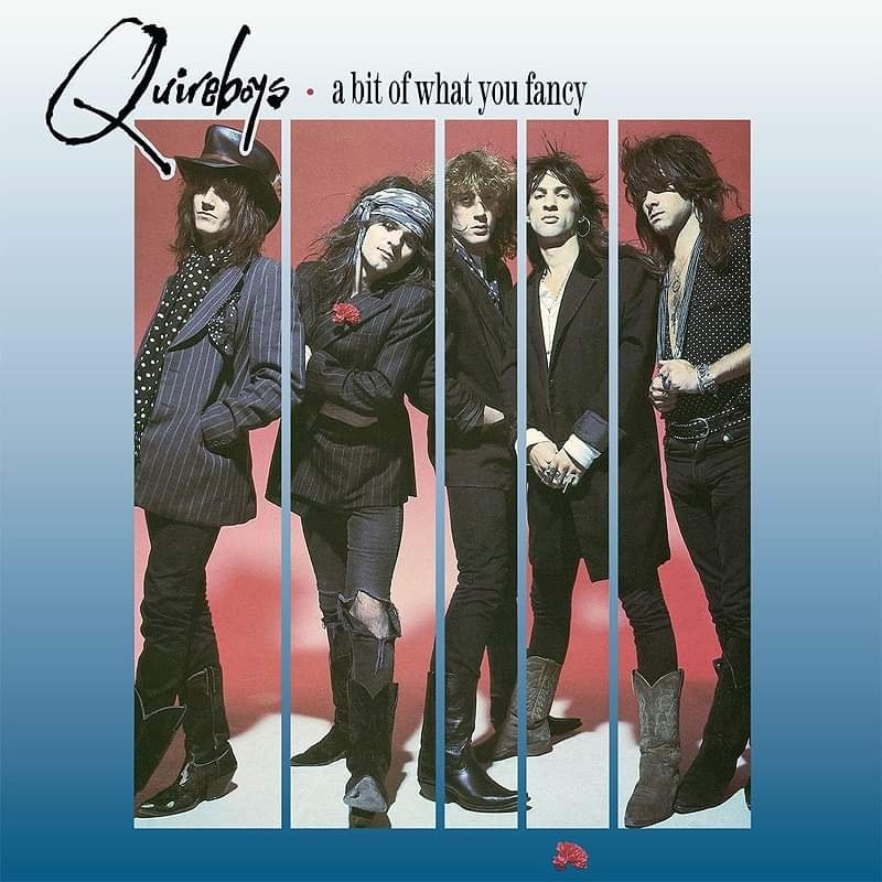 The Quireboys' 1990 debut album A Bit of What You Fancy