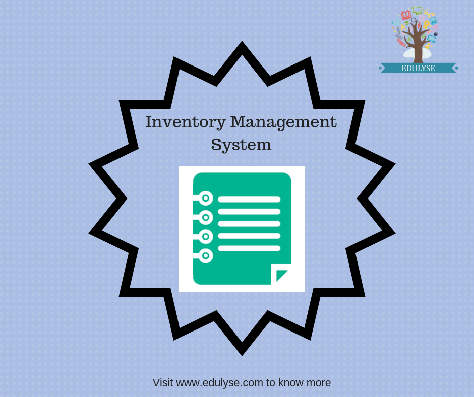 Edulyse - Few benefits of Inventory Management System for Schools ...