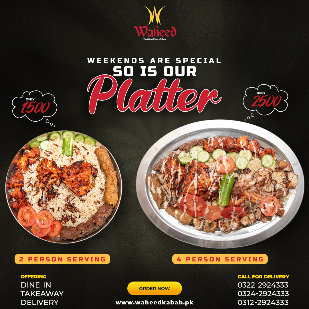 Waheed Foods - Weekends are special, so is our platter. Call for ...