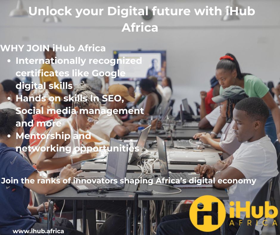 IHub - Unlock Your Digital Future with iHub Africa! 🌟 Are you ready to ...