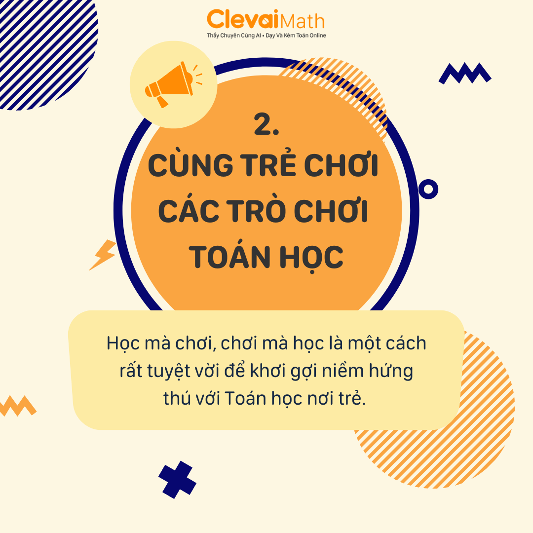Clevai - Việt Nam - 2. Cùng trẻ chơi các trò chơi Toán học Học mà chơi ...