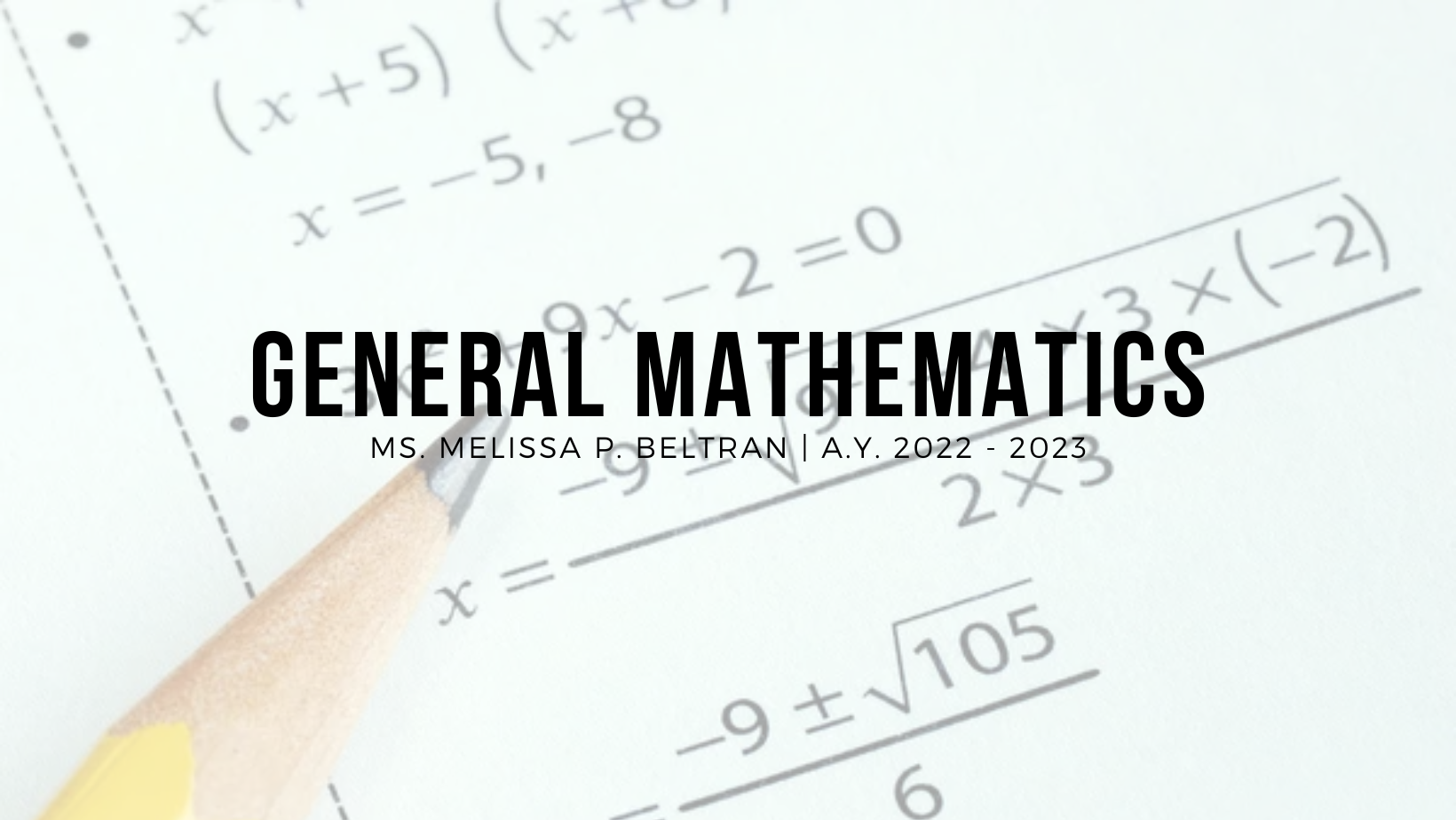 General Mathematics (Ms.B) AY.2022-2023 | Facebook