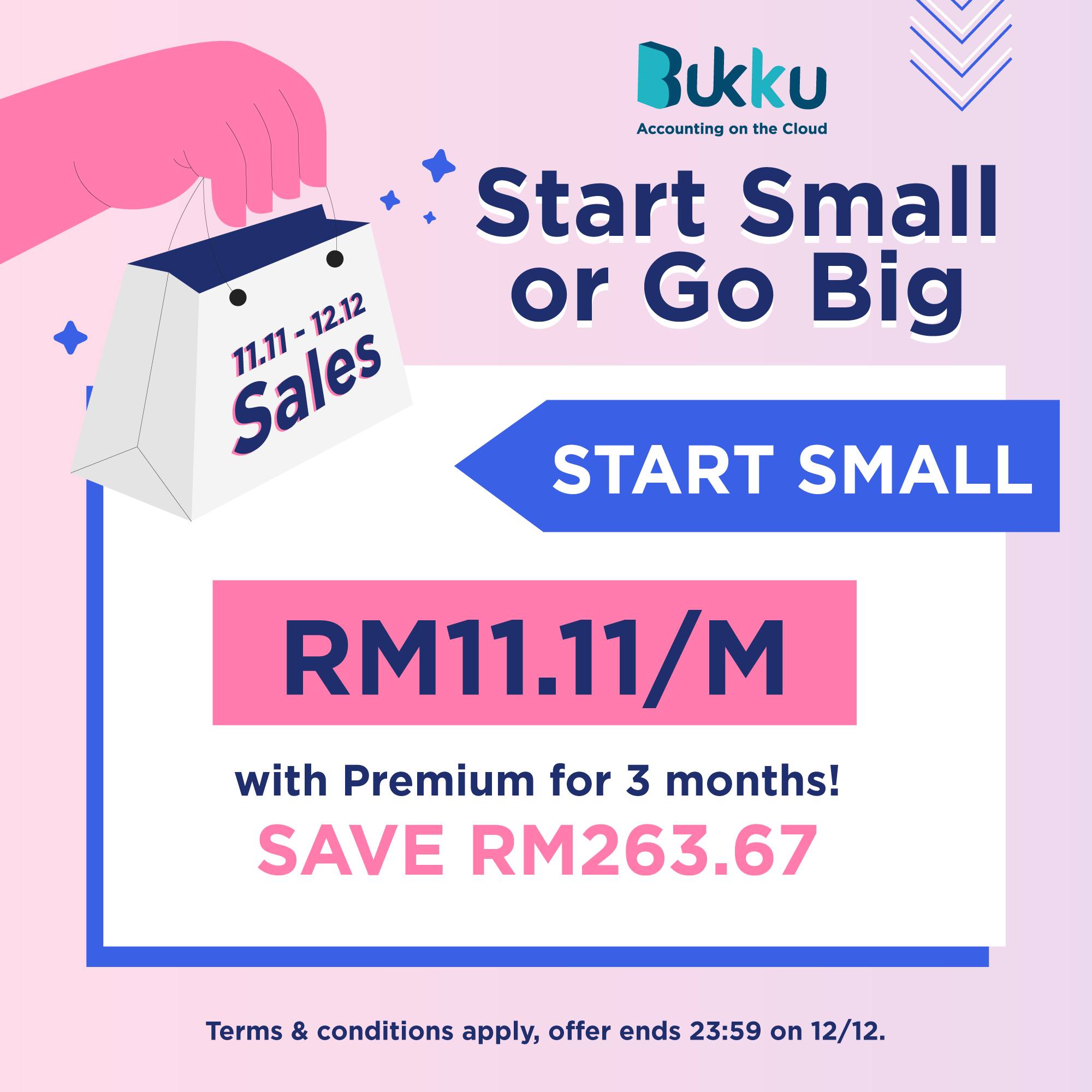[Bukku 11.11 - 12.12 Sales] Start... - Bukku Accounting | Facebook