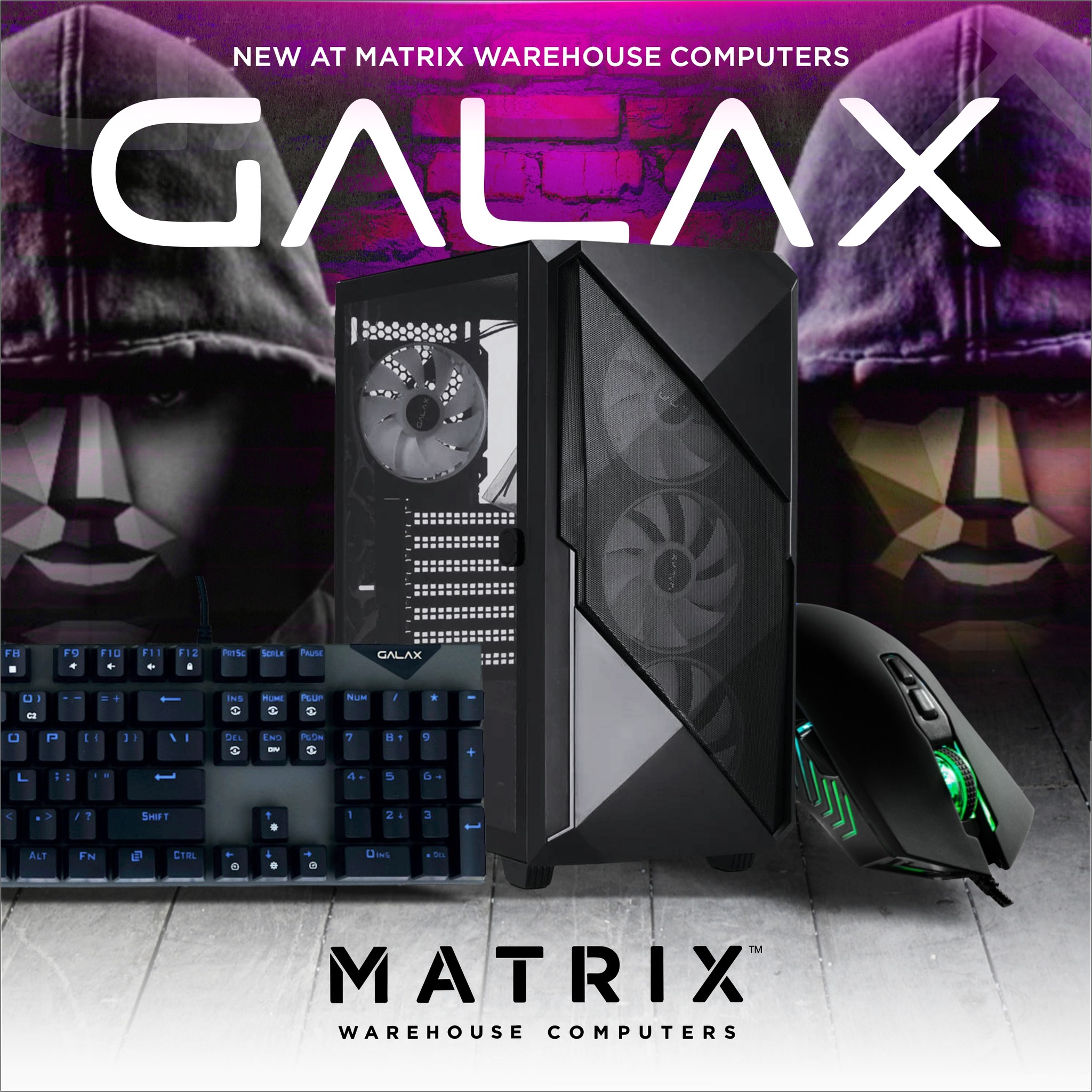 GALAX brings users the most... - Matrix Warehouse Computers | Facebook