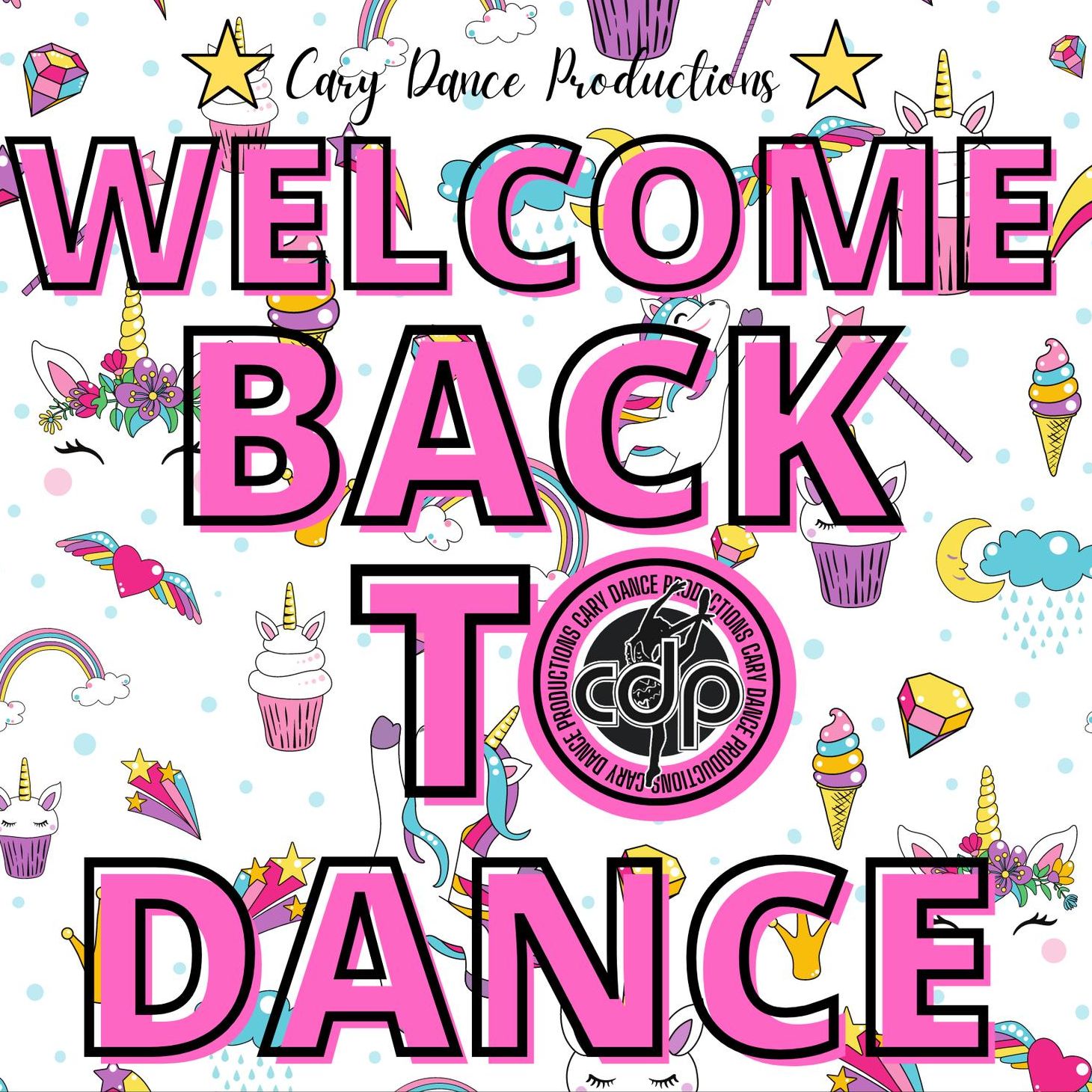 Welcome back to dance CDP dancers... - Cary Dance Productions