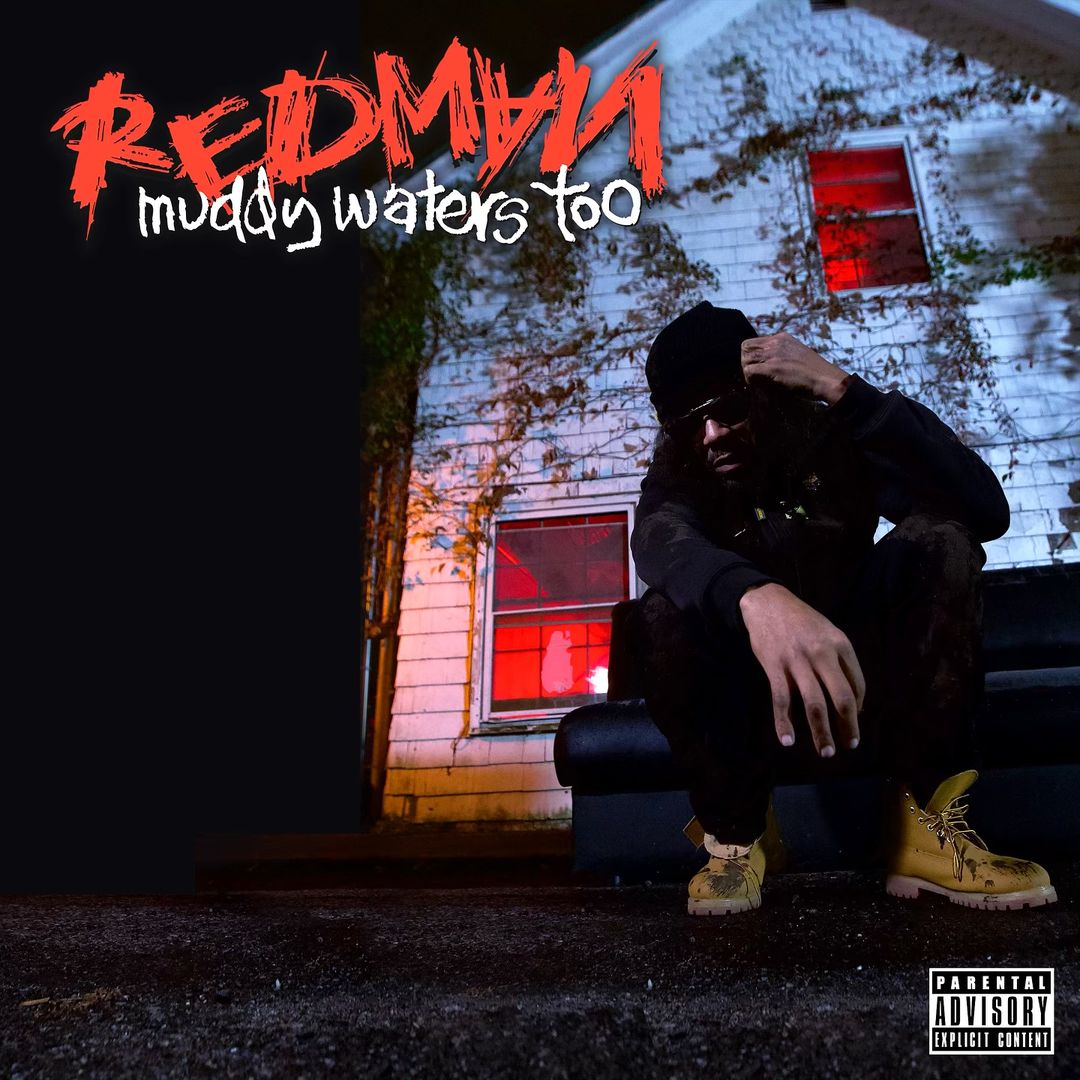 Redman shares the cover art for 'Muddy Waters Too'!