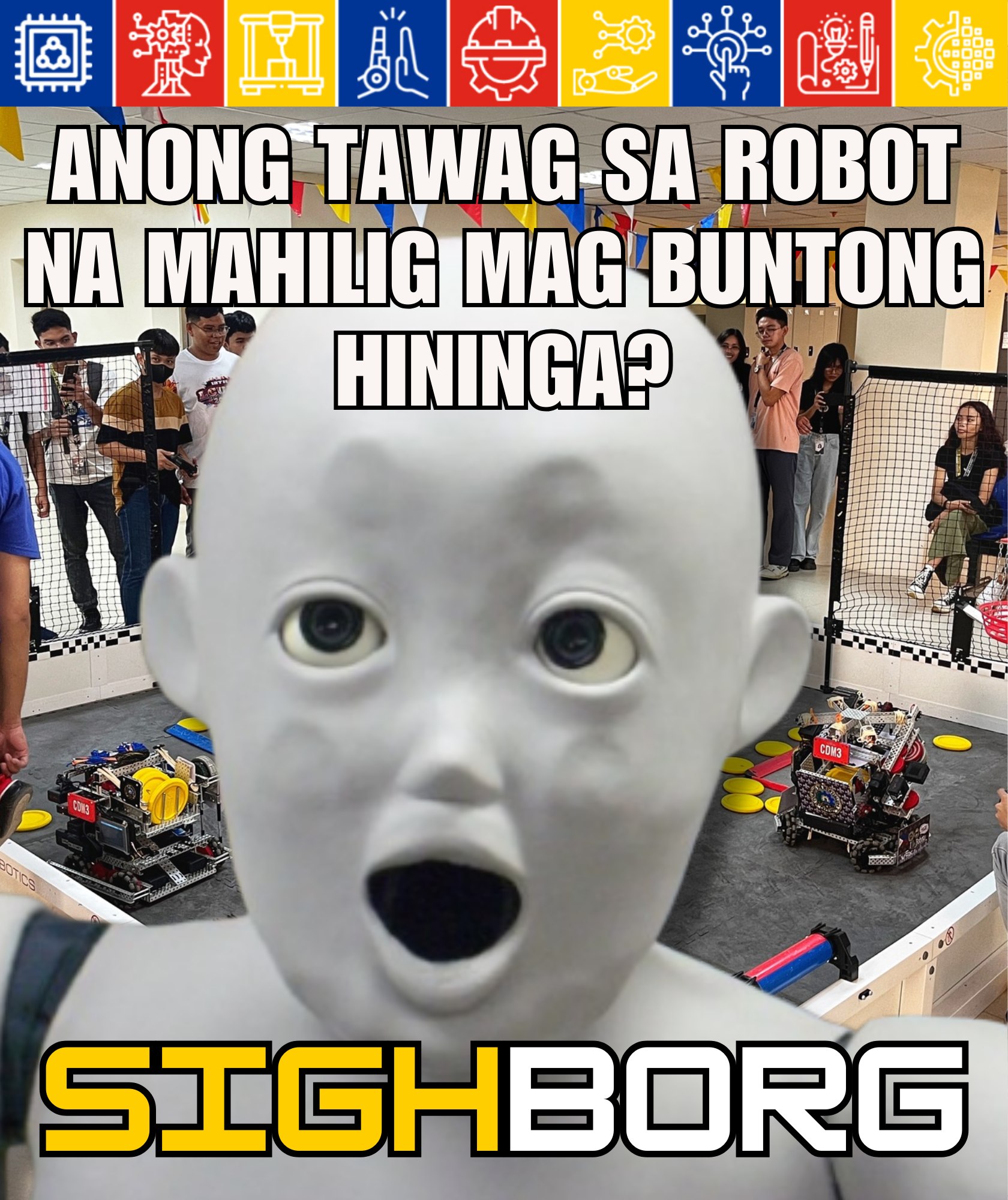Even robots need a... - Muntinlupa Robotics Fair and Exhibits