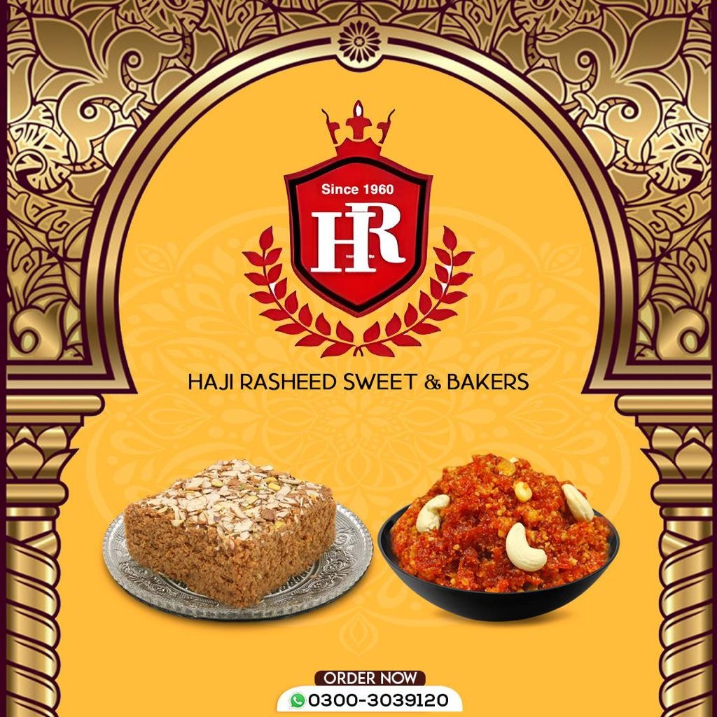 Haji Rasheed Sweets & Bakers | Bahawalpur