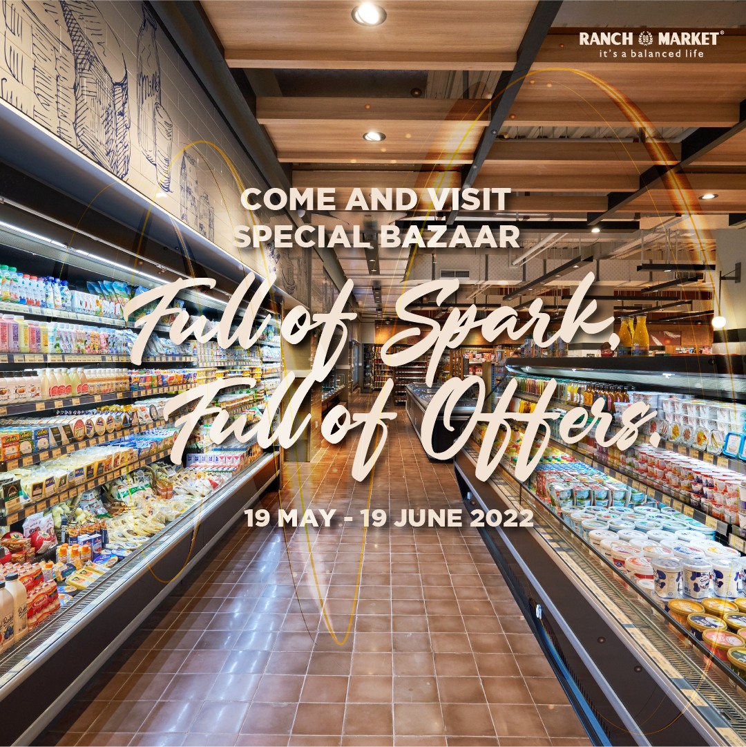 Ranch - Come and visit special bazaar at Ranch market Senayan Park and ...