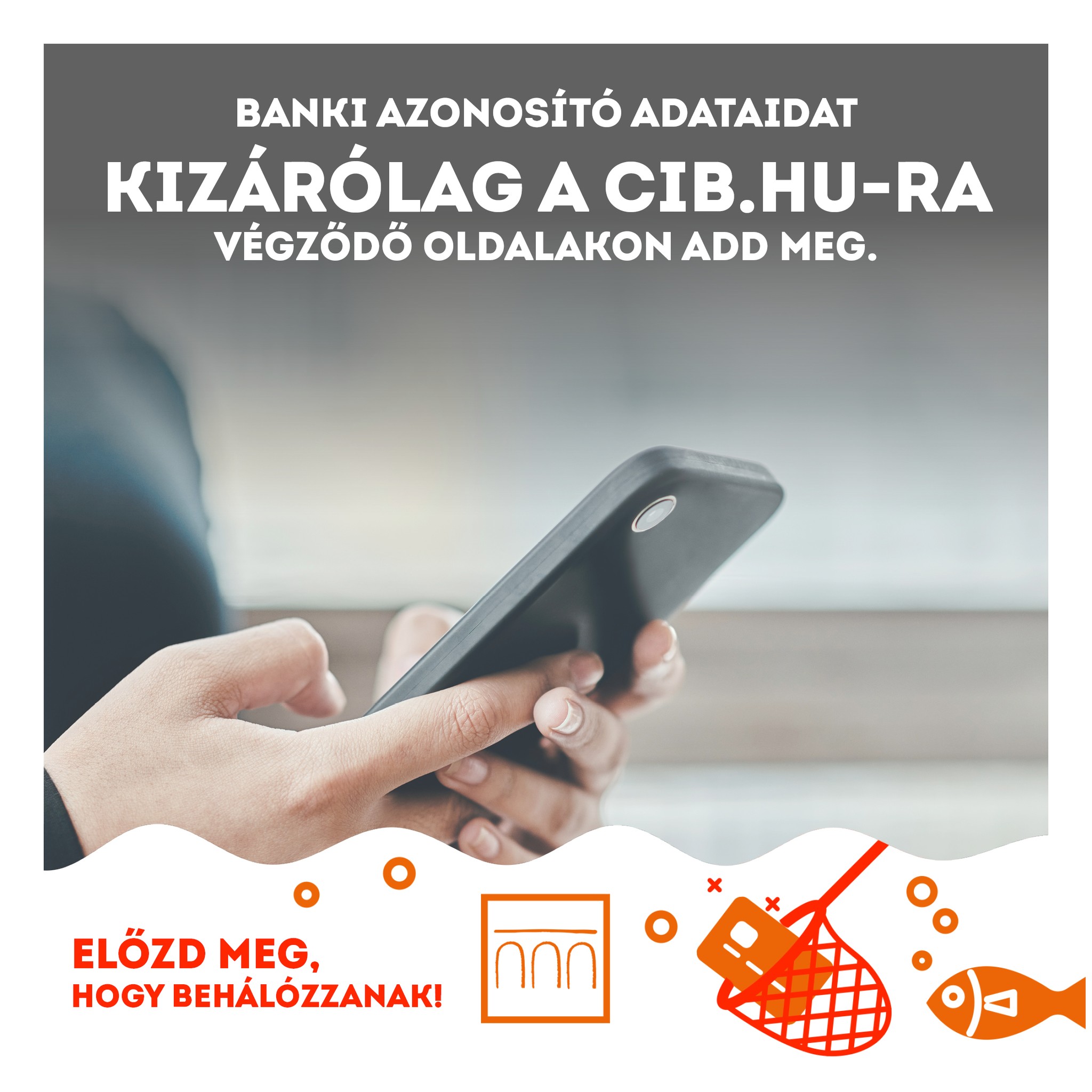 CIB Bank - Óvd banki adataidat, ne higgy a csalóknak ️ Felhívjuk ...