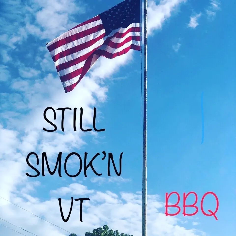 Still Smokn Vt | Essex Junction VT