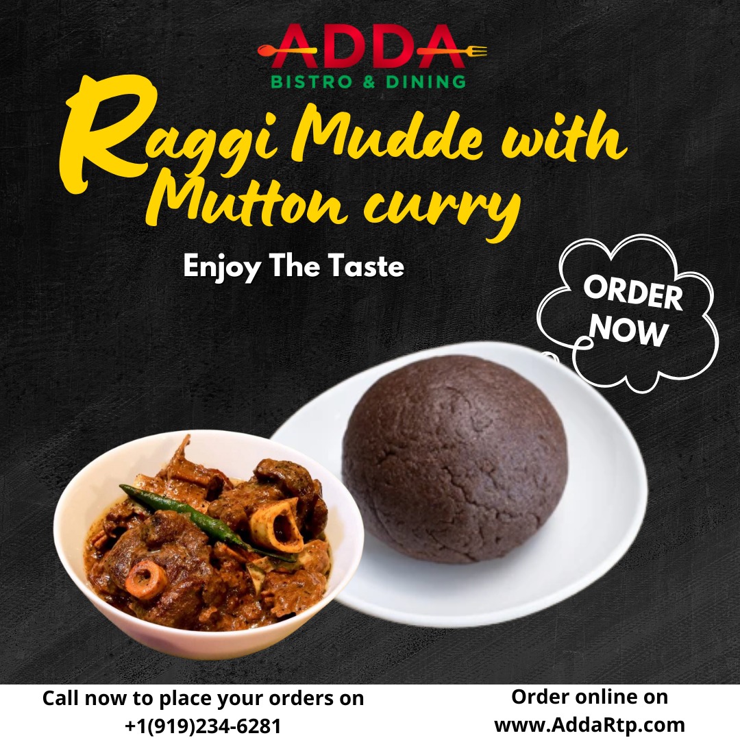 The special Ragi Mudde with Mutton... - ADDA Bistro & Dining