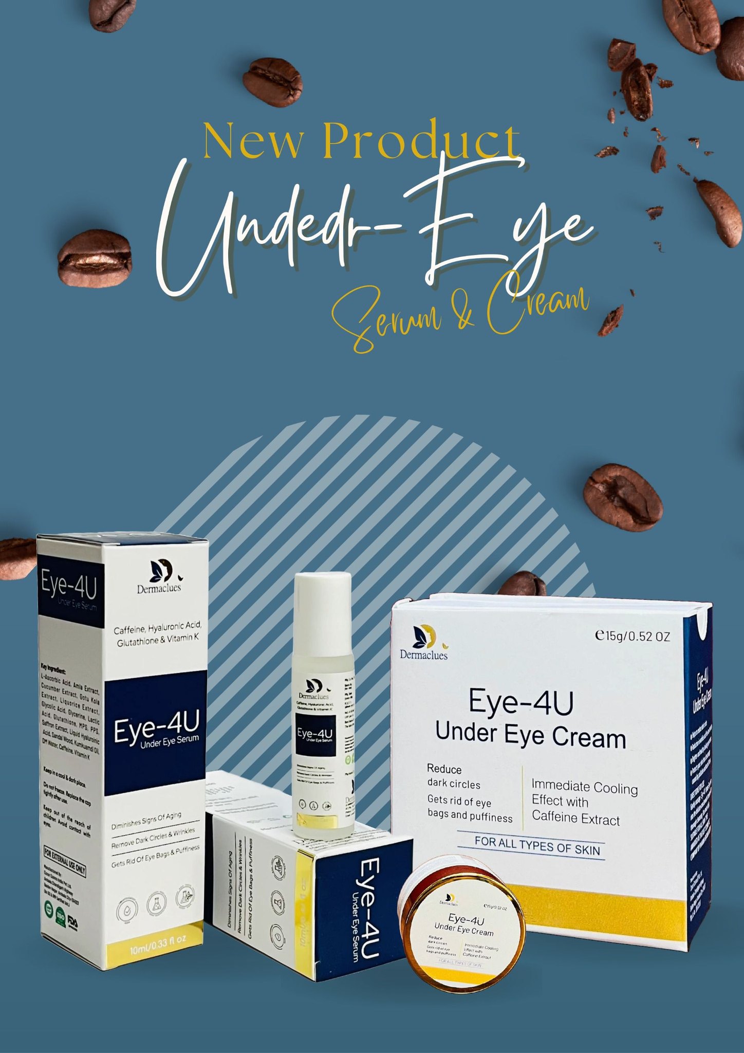 📢 NEW PRODUCT LAUNCH !! Eye-4U Under Eye Serum & Cream with
