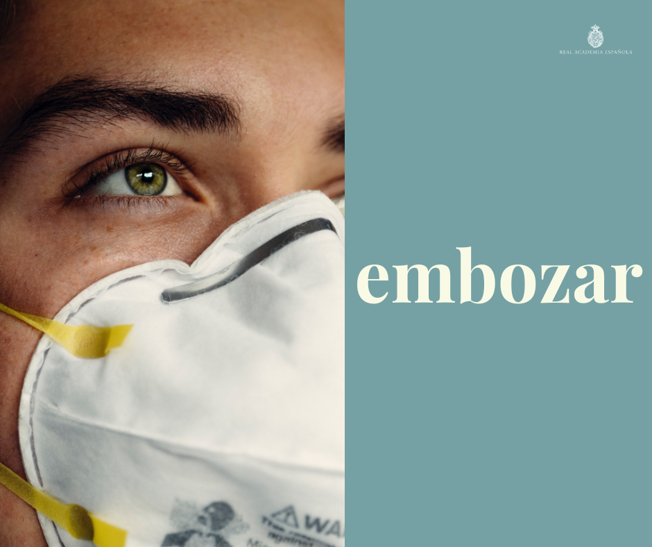 #PalabraDelDía | embozar 1. tr.... - Real Academia Española
