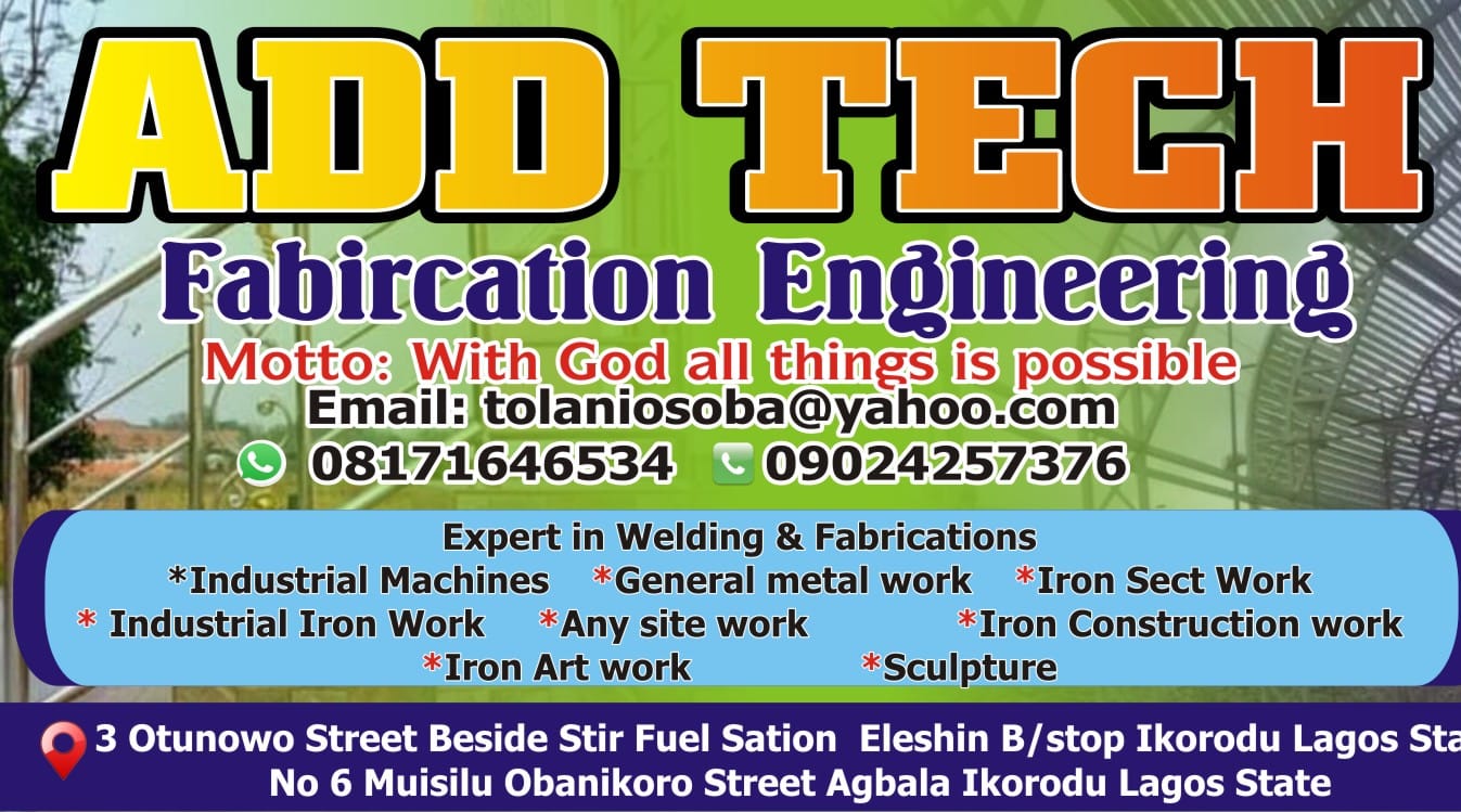Addtech Fabrication engineering | Ikorodu