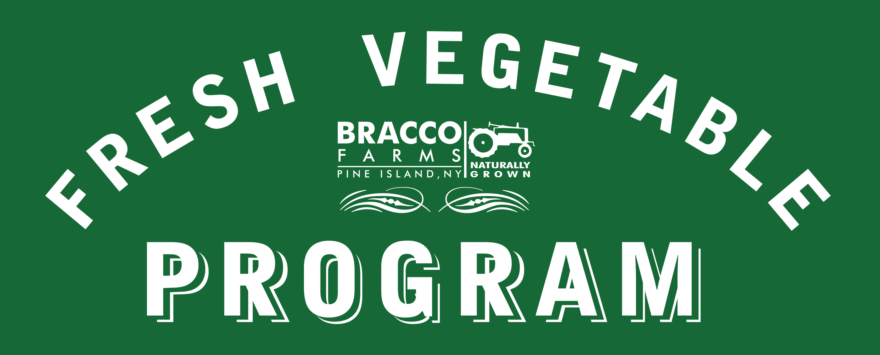 Bracco Farms Fresh Vegetable Program | Pine Island NY