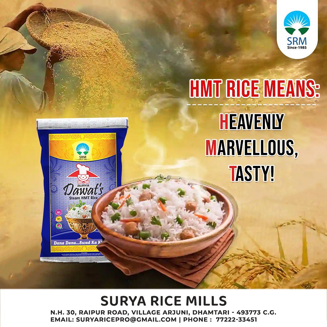 SURYA RICE MILLS - Rice means HMT rice 😋😋 Makes your meals more tasty ...