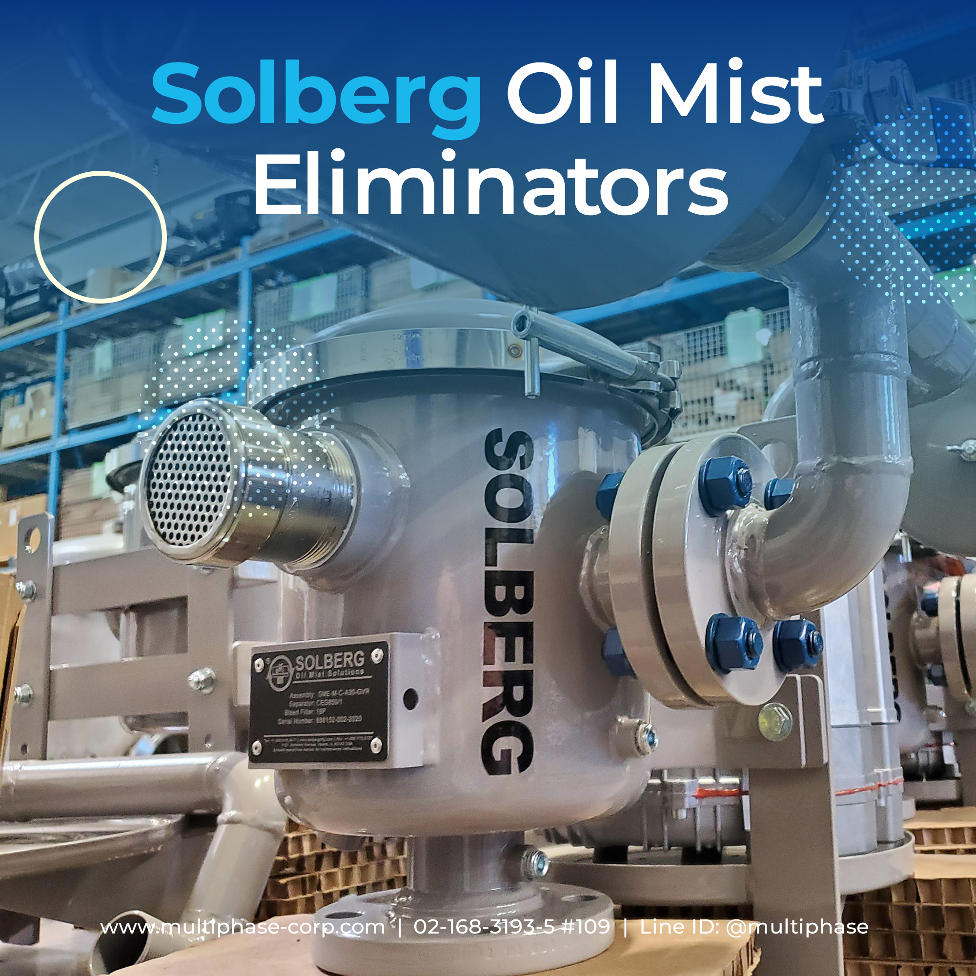 Multiphase - Solberg Oil Mist Eliminators https://multiphase-corp.com ...