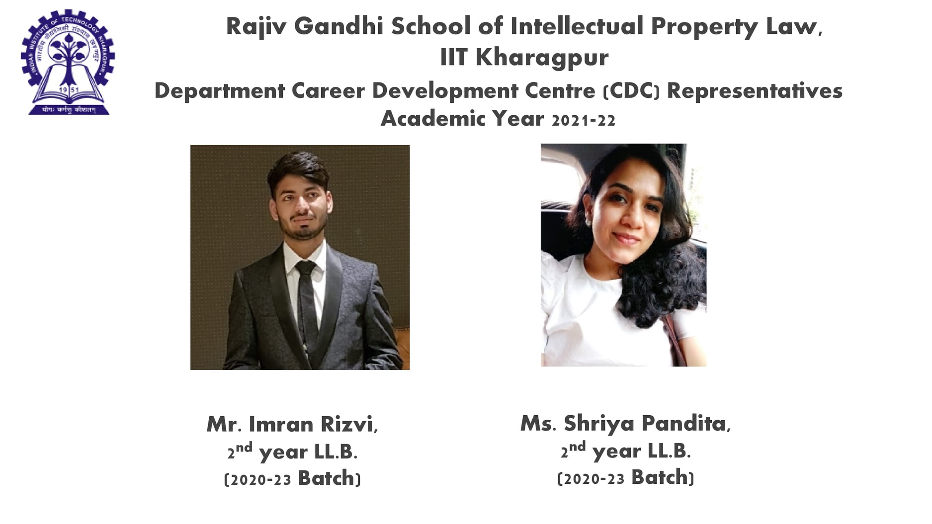 Two students from RGSOIPL are selected as Department Career Development ...
