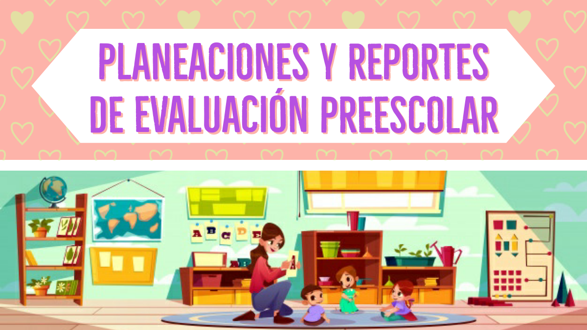 Evaluaciones Preescolar