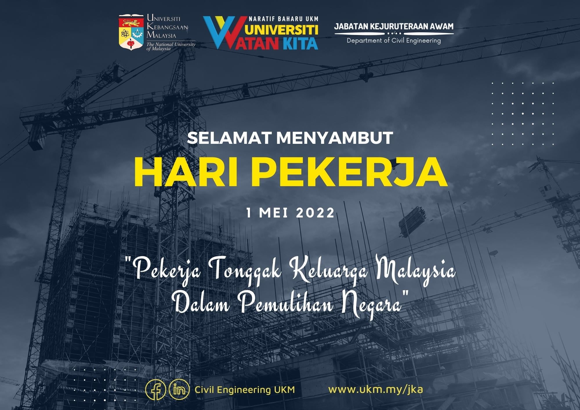 Seluruh warga Jabatan Kejuruteraan... - Civil Engineering UKM | Facebook