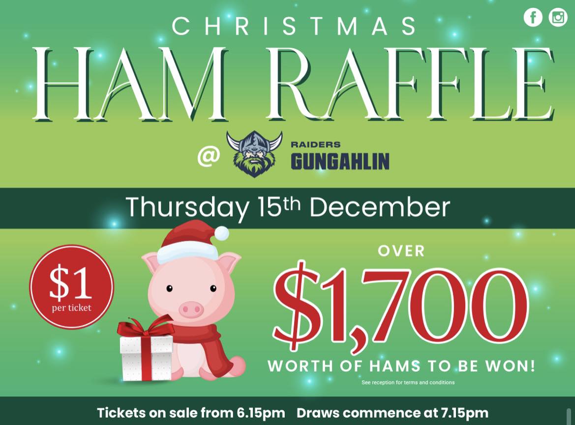🎄🍖🎄 CHRISTMAS HAM RAFFLE 🎄🍖🎄... - Raiders Gungahlin