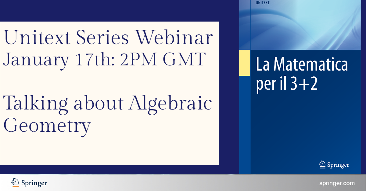 Springer - Register to join our next UNITEXT Series Webinar on January ...