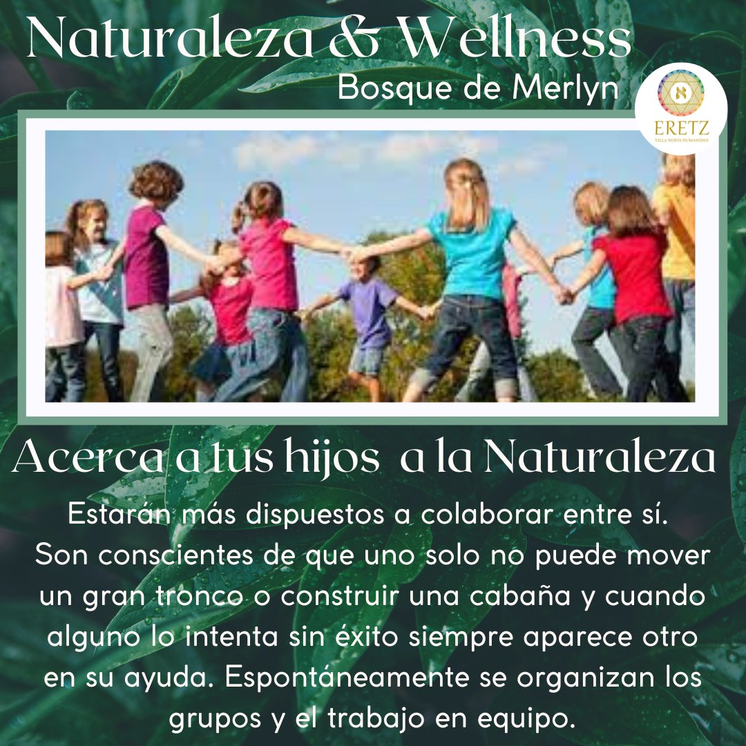 VILLA ERETZ - 🍃BENEFICIOS DE LA NATURALEZA EN LOS NIÑOS...
