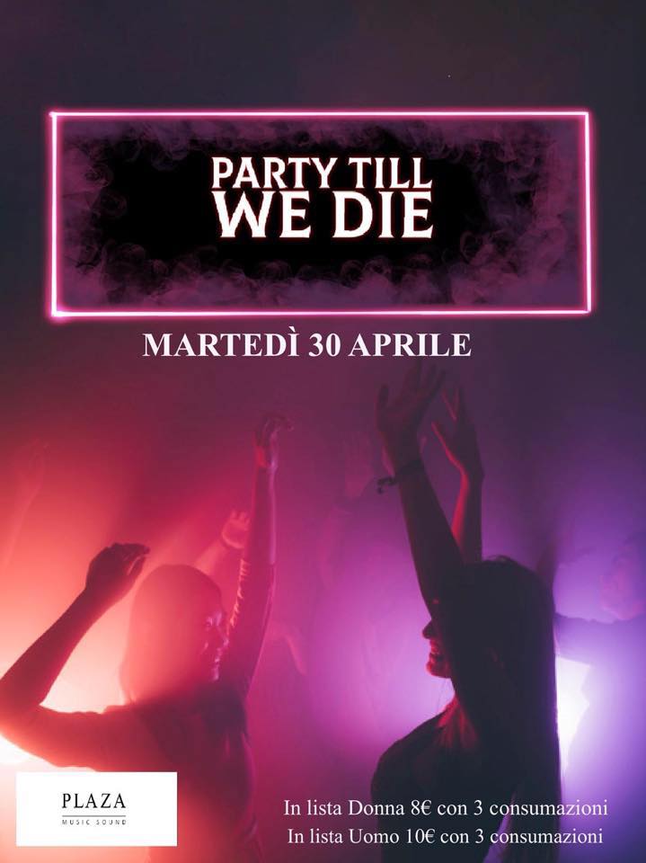 Party Till We Die Posts Facebook