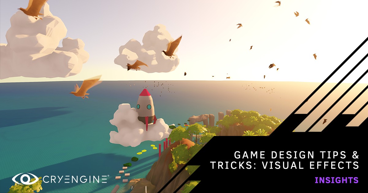 CRYENGINE - Learn best practices for creating visual...