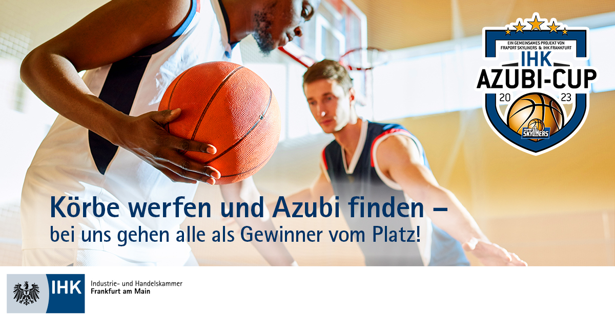 IHK - 🏀 Der IHK Azubi-Cup geht in die 4. Runde… und ist nun noch besser ...