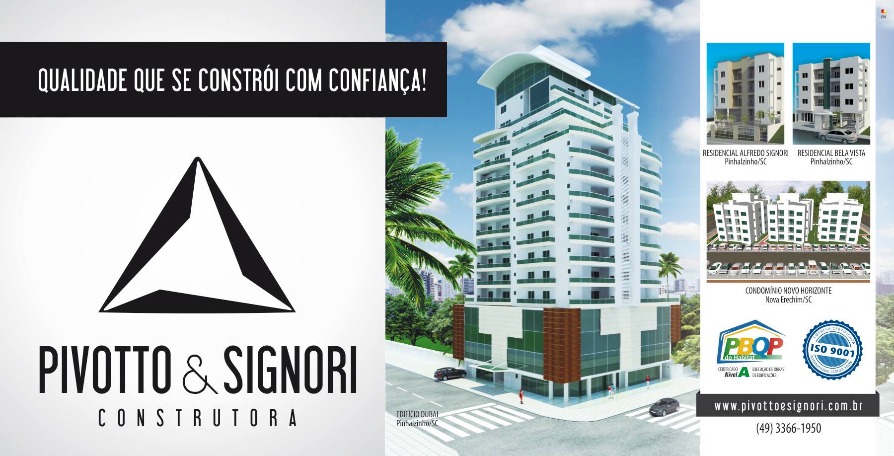 Pivotto & Signori Construtora e Incorporadora LTDA