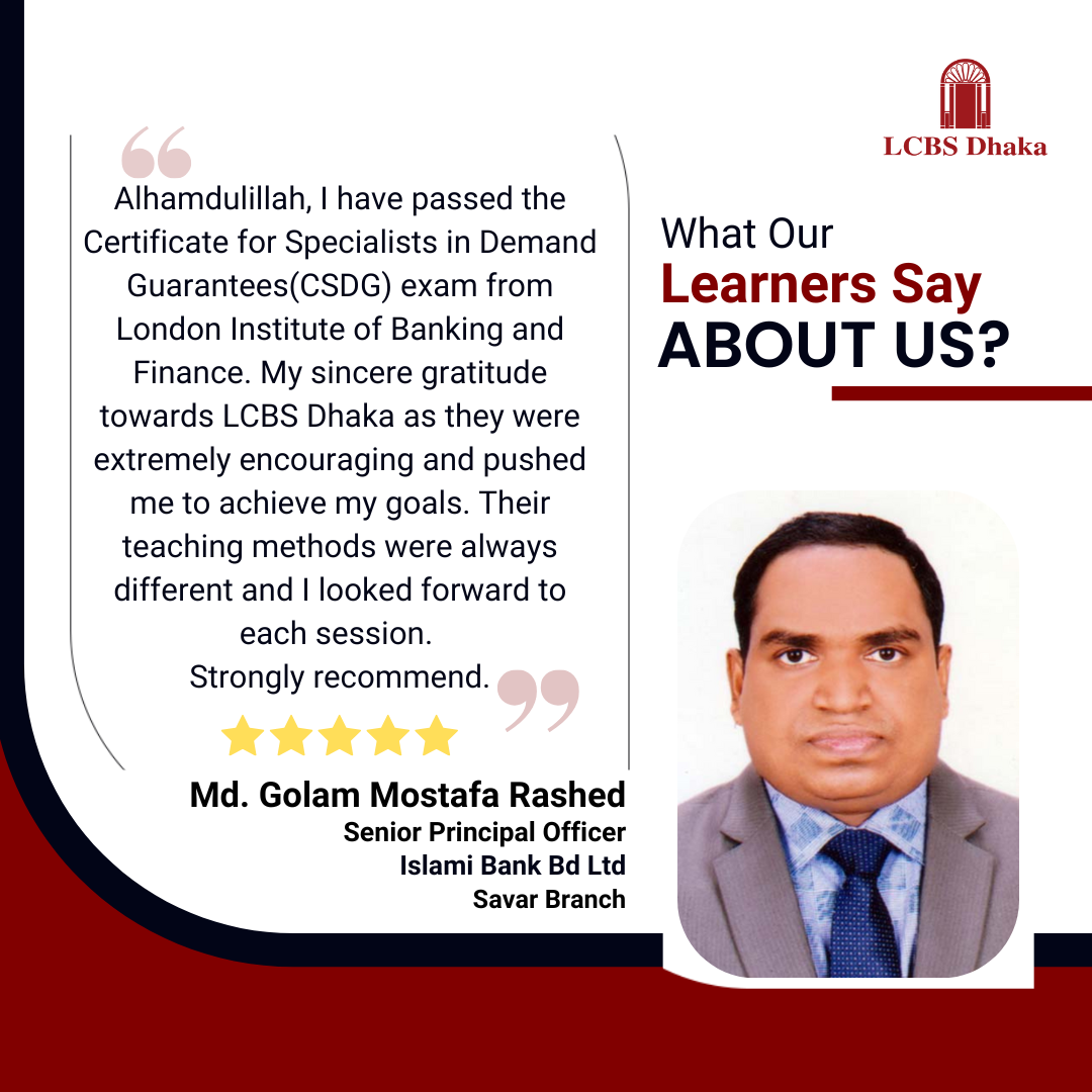 LCBS Dhaka - Md Golam Mostafa Rashed is a senior principal officer of ...
